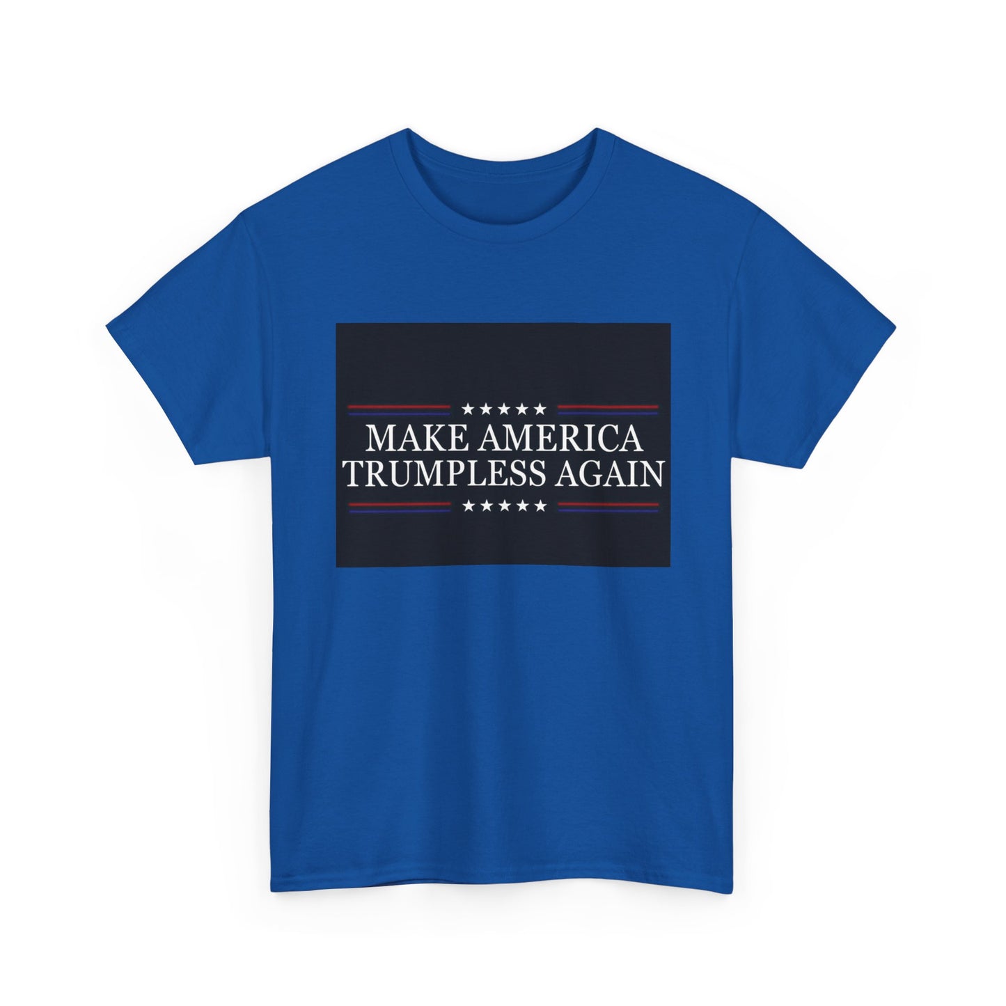 Make America Trumpless Again Unisex T-Shirt